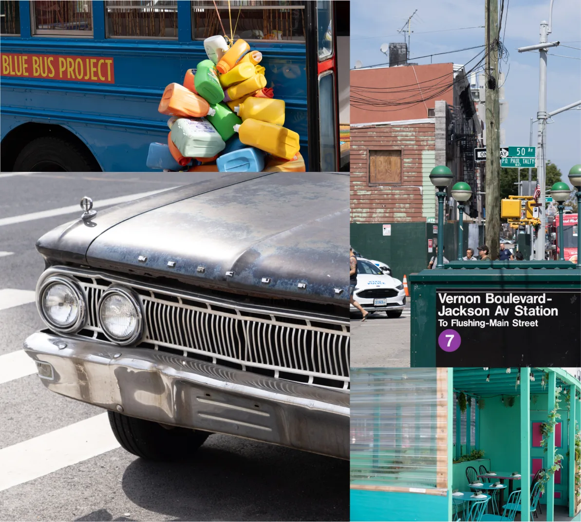 A collage of images from the neighborhood: An old car, the blue bus project, Vernon Boulevard - Jackson Av Station 7 train station entrance at the corner of 50 Ave and Vernon Blvd, teal restaurant street shed.